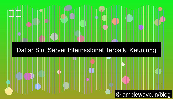 gambar daftar slot server internasional