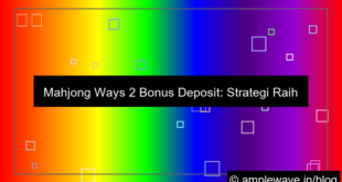 mahjong ways 2 bonus deposit
