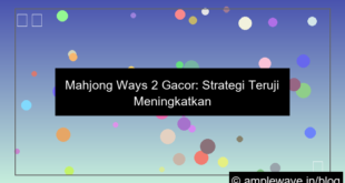 mahjong ways 2 gacor