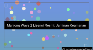 mahjong ways 2 lisensi resmi