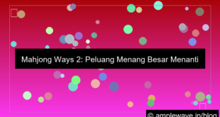 mahjong ways 2 peluang menang besar