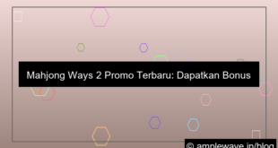 desain mahjong ways 2 promo terbaru