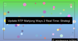 desain mahjong ways 2 rtp real time update