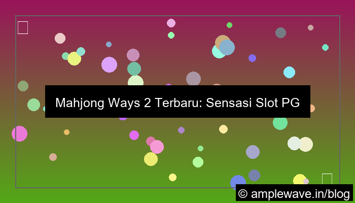 grafik mahjong ways 2 terbaru