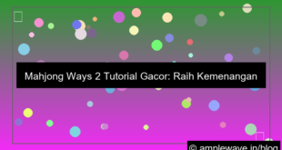 mahjong ways 2 tutorial gacor