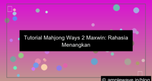 ilustrasi mahjong ways 2 tutorial maxwin