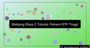 mahjong ways 2 tutorial rtp tinggi