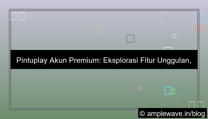 ilustrasi pintuplay akun premium