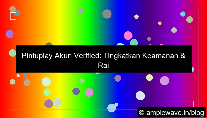 gambar pintuplay akun verified
