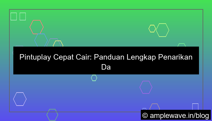 visual pintuplay cepat cair