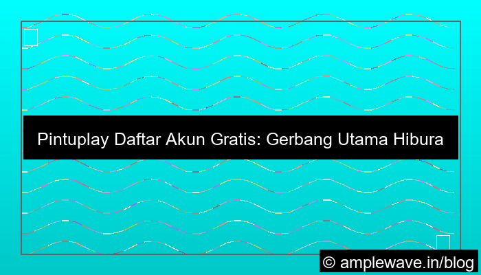 grafik pintuplay daftar akun gratis