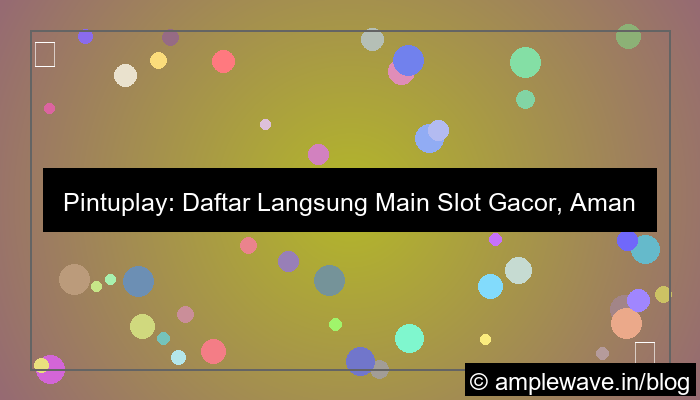 pintuplay daftar langsung main