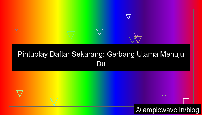 desain pintuplay daftar sekarang