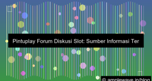 pintuplay forum diskusi slot