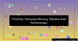 pintuplay gampang menang