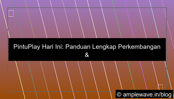 pintuplay hari ini