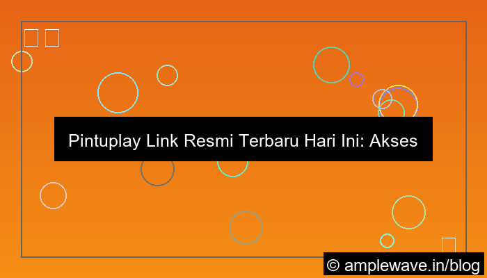 ilustrasi pintuplay link resmi terbaru hari ini
