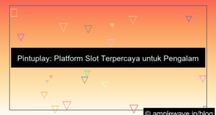 pintuplay platform slot terpercaya