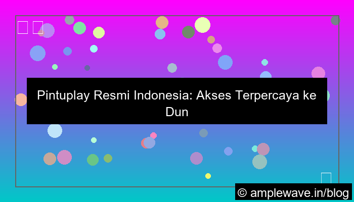 ilustrasi pintuplay resmi indonesia