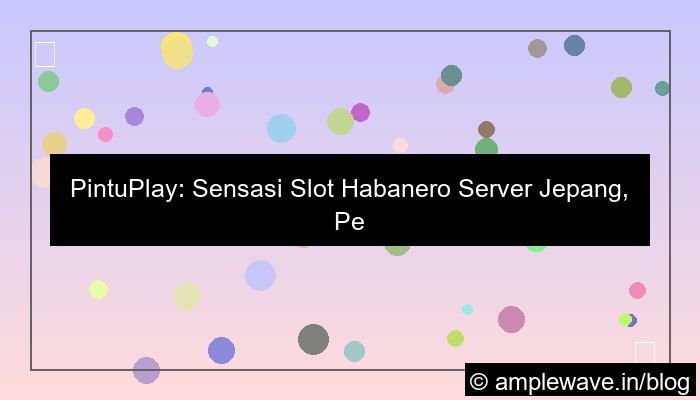 pintuplay server jepang habanero