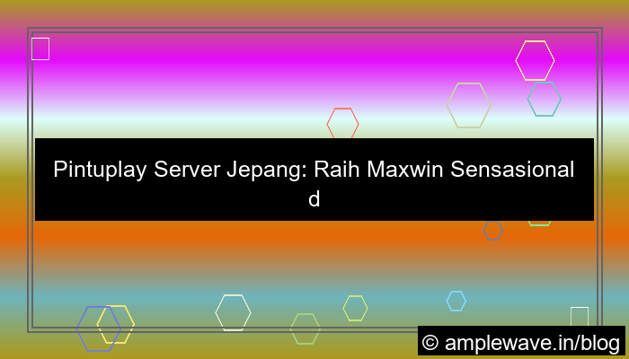 gambar pintuplay server jepang maxwin