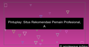 pintuplay situs rekomendasi pemain