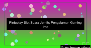 desain pintuplay slot suara jernih