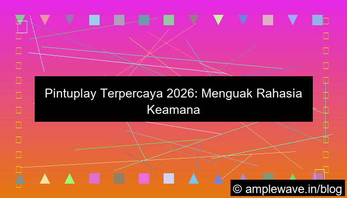 ilustrasi pintuplay terpercaya 2026