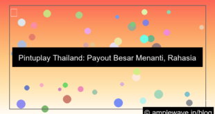 pintuplay thailand payout besar