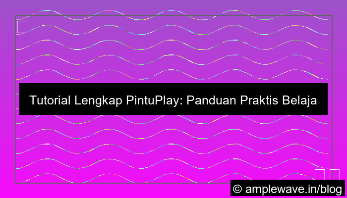 desain pintuplay tutorial lengkap