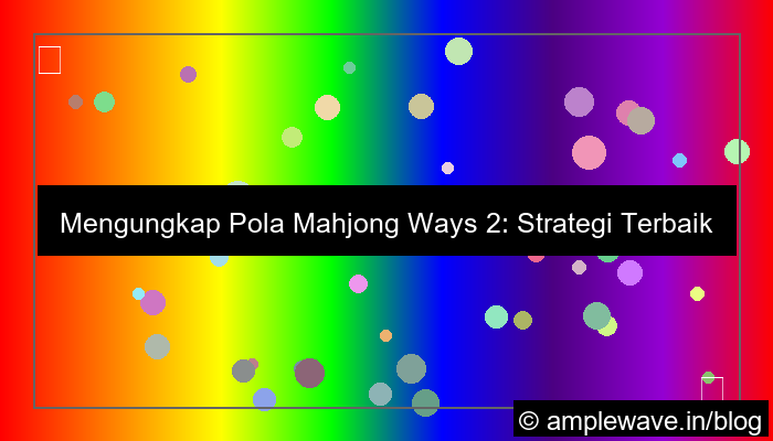 pola mahjong ways 2