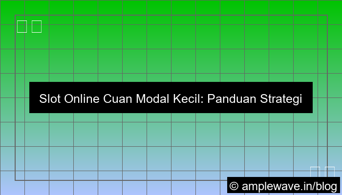 slot online cuan modal kecil