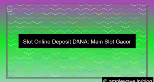 desain slot online deposit dana