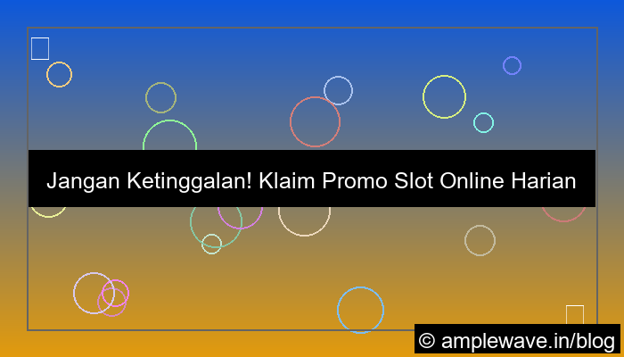 desain slot online promo harian