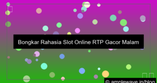 slot online rtp gacor malam