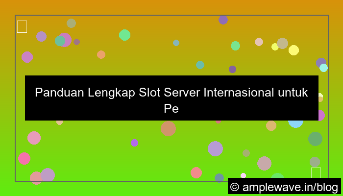 slot server internasional cara bermain pemula