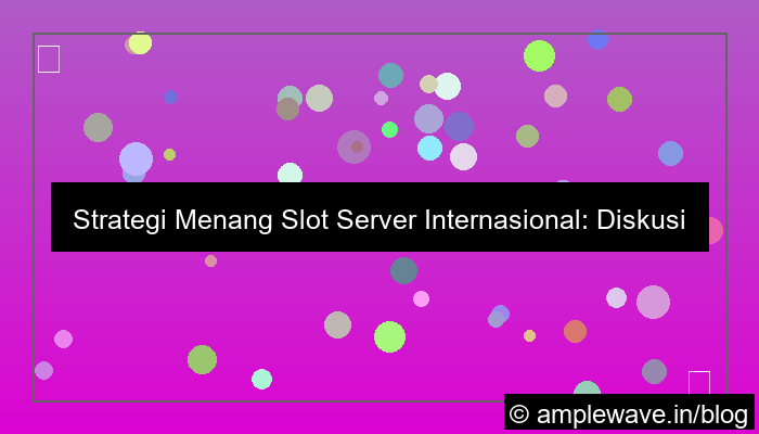 grafik slot server internasional diskusi strategi menang