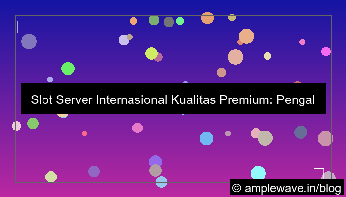 grafik slot server internasional kualitas server premium