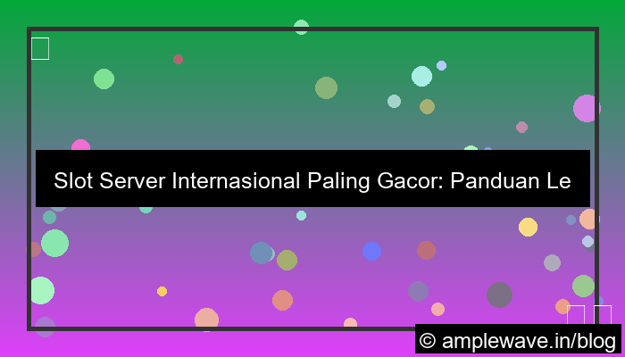 slot server internasional paling gacor