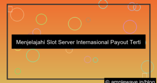 slot server internasional payout tertinggi
