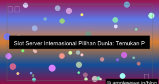 slot server internasional pilihan dunia