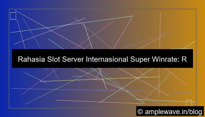 slot server internasional super winrate