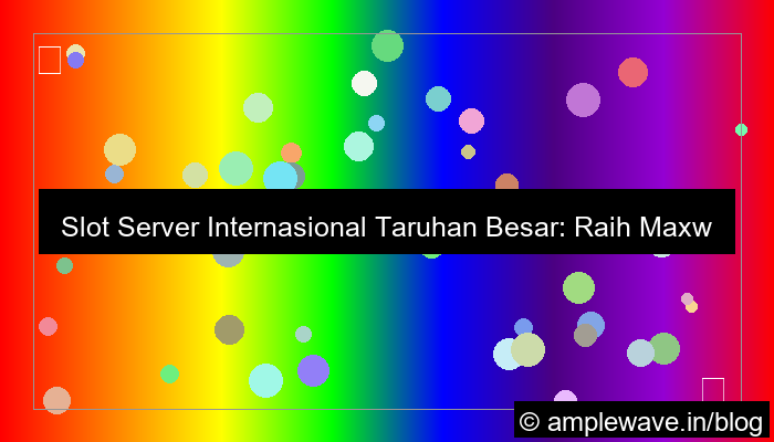 slot server internasional taruhan besar