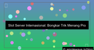 desain slot server internasional trik menang profesional