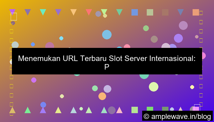 slot server internasional url terbaru