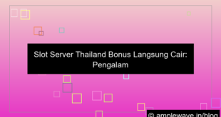 slot server thailand bonus langsung cair
