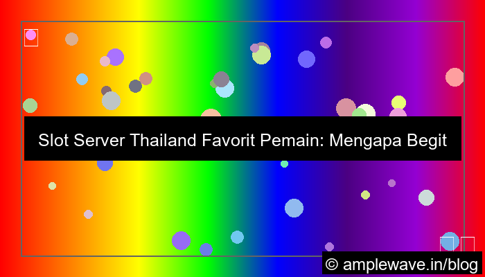 slot server thailand favorit pemain