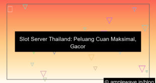 slot server thailand peluang cuan maksimal