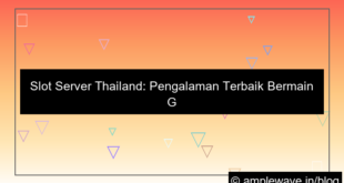 slot server thailand pengalaman terbaik