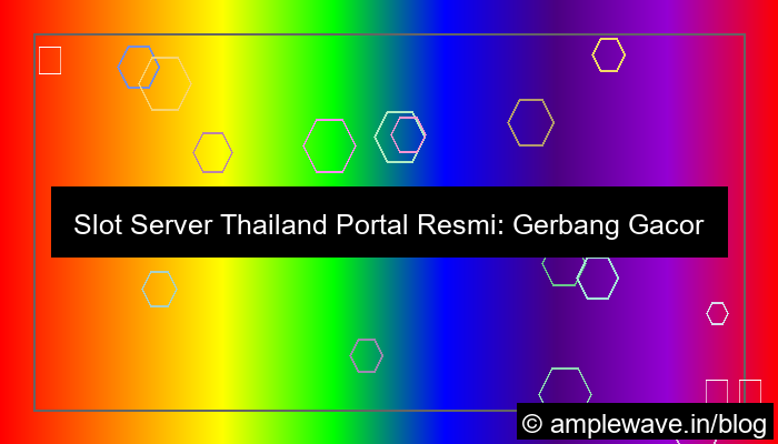 slot server thailand portal resmi